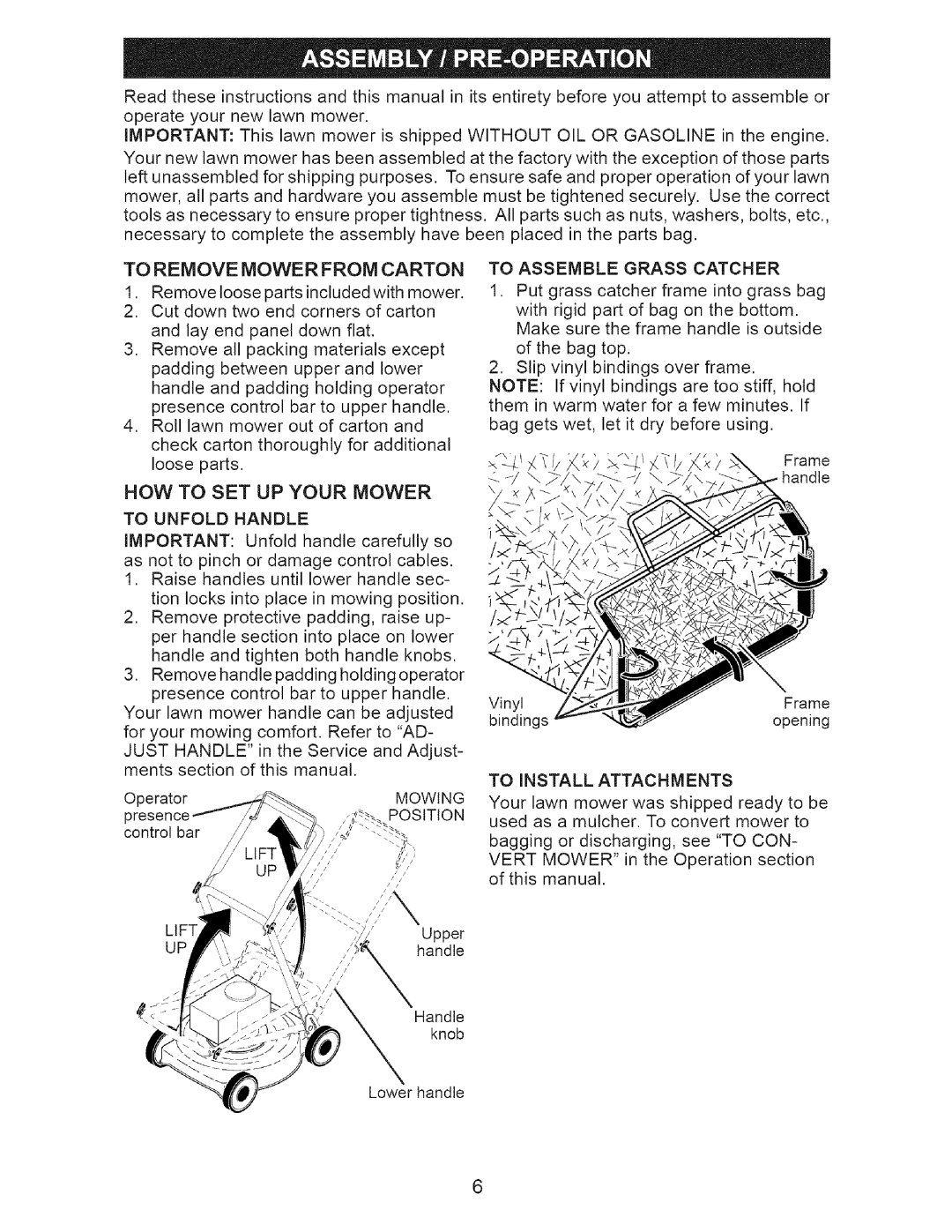 Craftsman 917.376674 owner manual HOW to SET UP Your Mower 