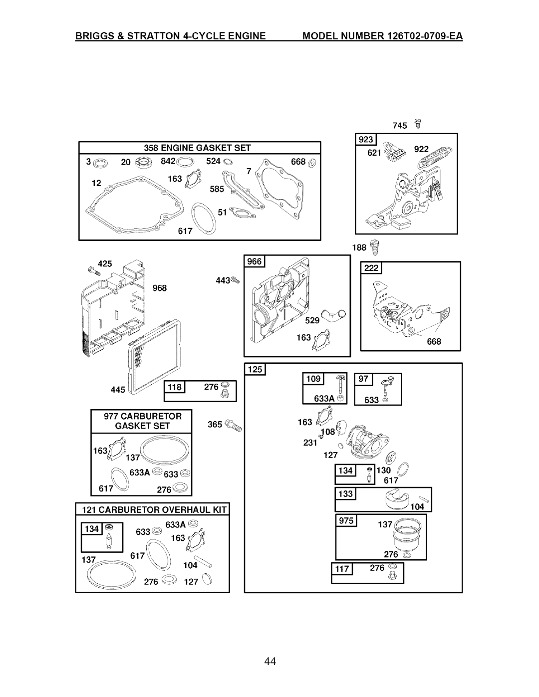 Craftsman 917.377011 owner manual 163 968 445, Carburetor Gasket SET365 Carburetor Overhaul KIT 