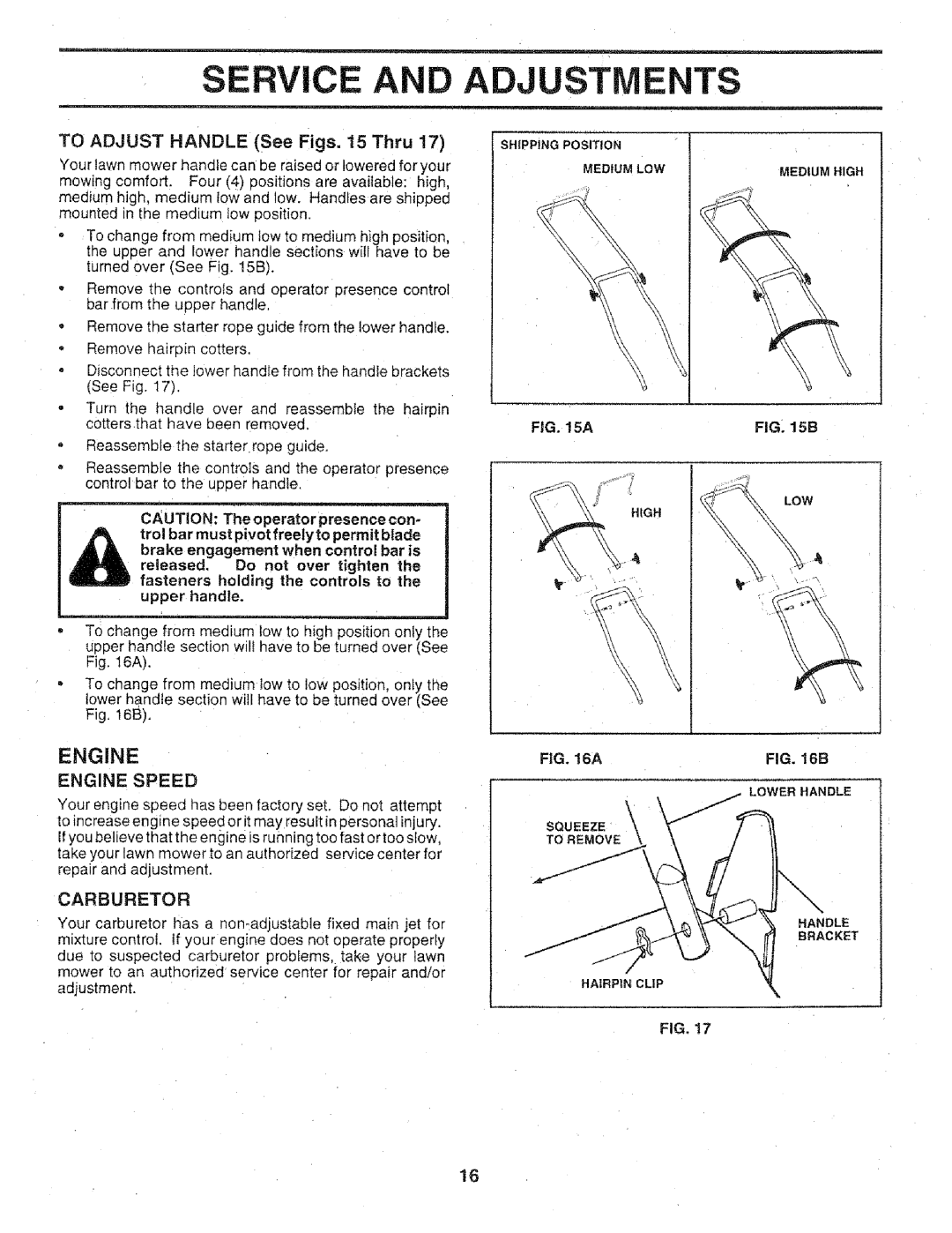 Craftsman 917.3773 manual Adjustments, To Adjust Handle See Figs Thru, Engine Speed, Carburetor 