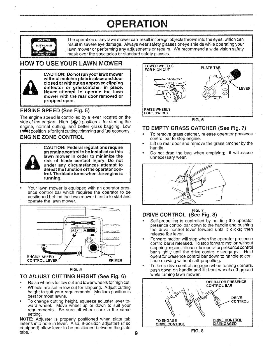 Craftsman 917.3773 Operation, How To Use Your Lawn Mower, ENGINE SPEED See Fig, Engine Zone Control, DRIVE CONTROL See Fig 