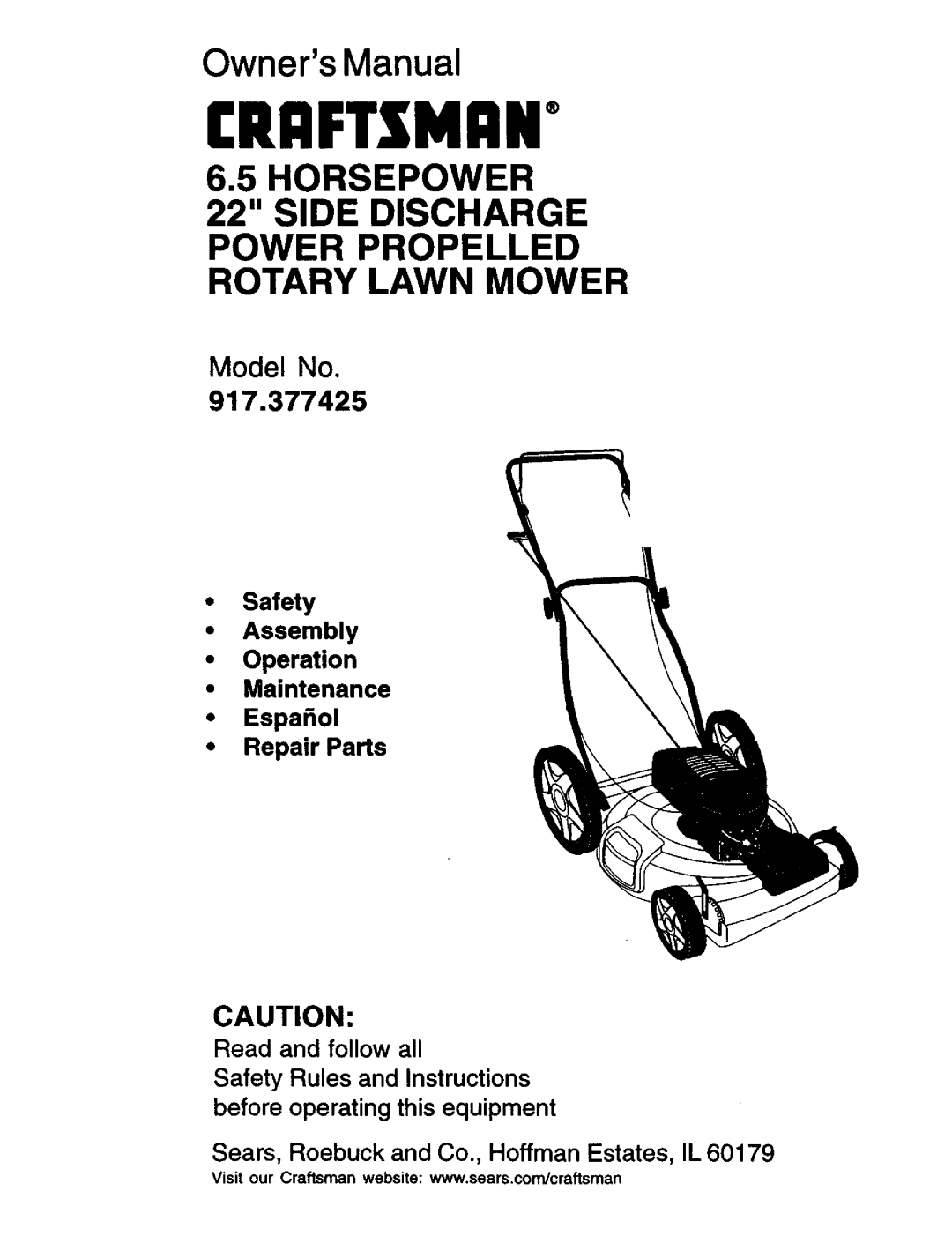 Craftsman 917.377425 owner manual Sears, Roebuck and Co., Hoffman Estates, IL, Craftsman+, OwnersManual, Rotary Lawn Mower 