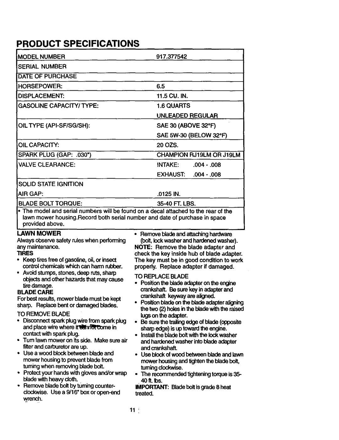 Craftsman 917.377542 Model Number, Serial Number Date of Purchase Horsepower Displacement, Below, OIL Capacity, Spark Plug 