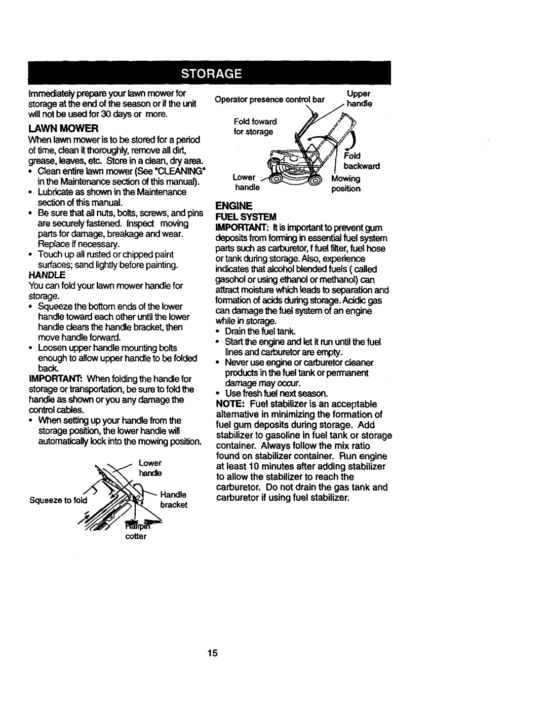 Craftsman 917.377542 owner manual You can fold your lawn mower handle for, Fold backward LowerMowing Handleposition 