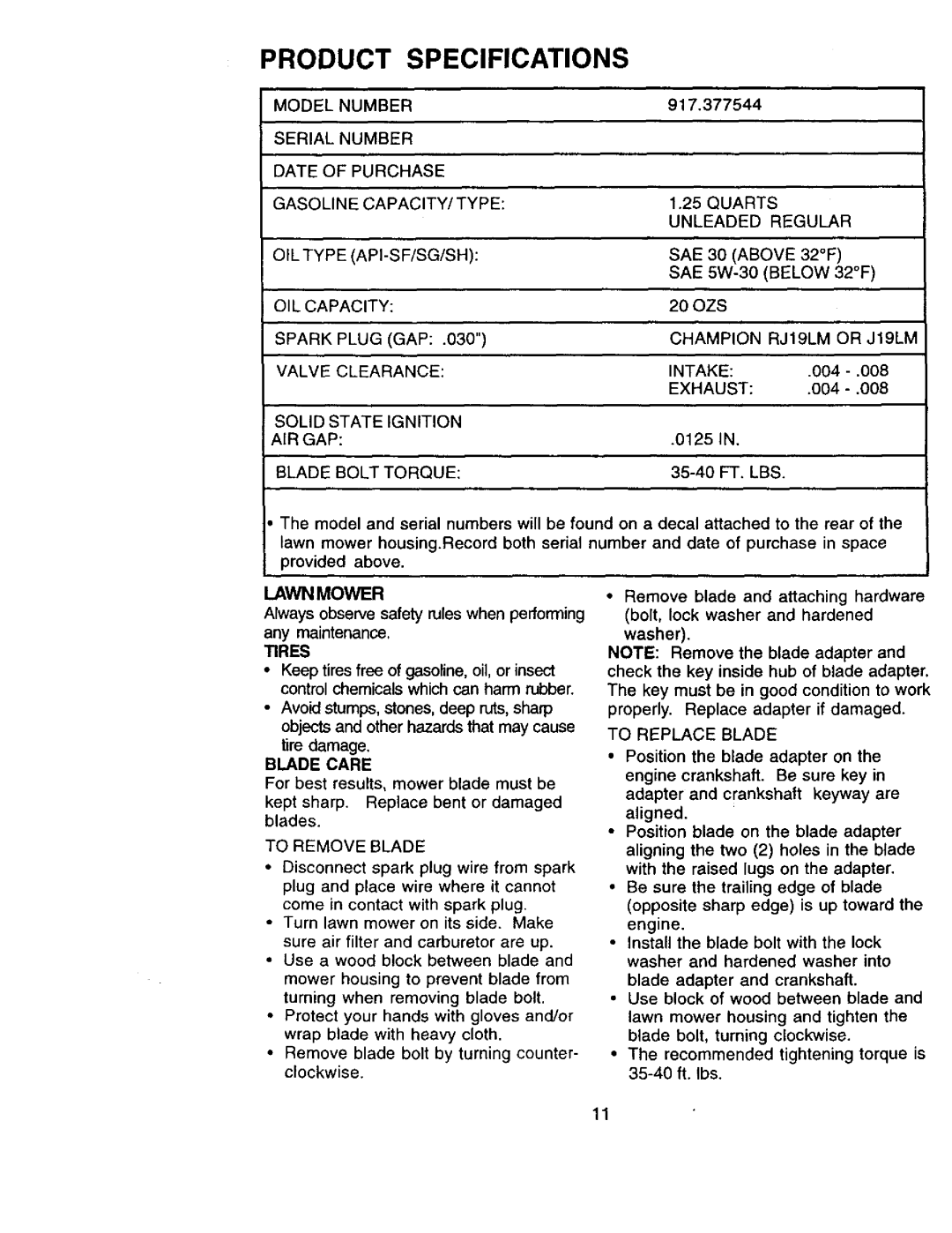 Craftsman 917.377544 Model Number, Serial Number Date of Purchase, OIL Capacity, Spark Plug, Exhaust, Blade Bolt Torque 