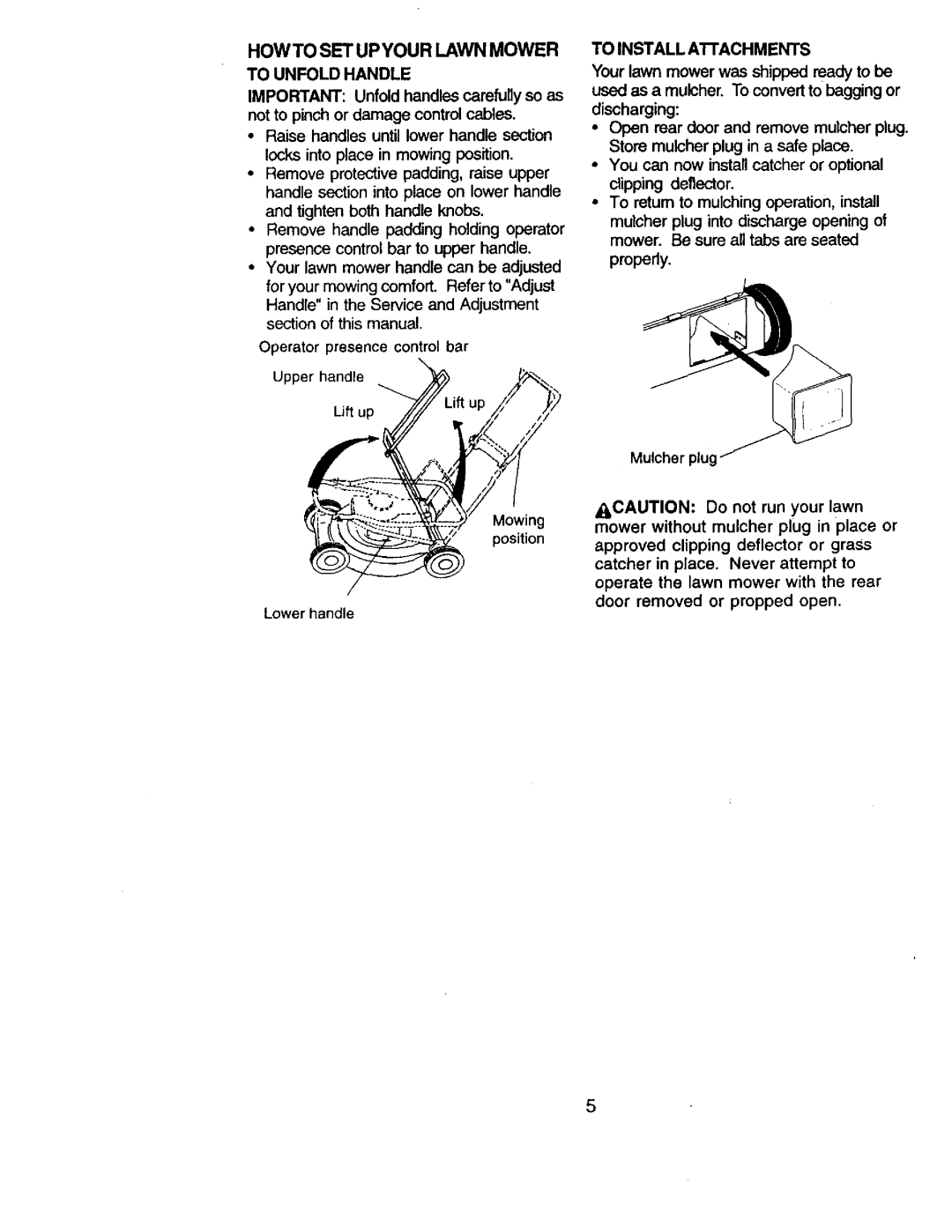 Craftsman 917.377544 owner manual Howto SET Upyour Lawnmower, To Unfold Handle, Lift up, Lower handle 