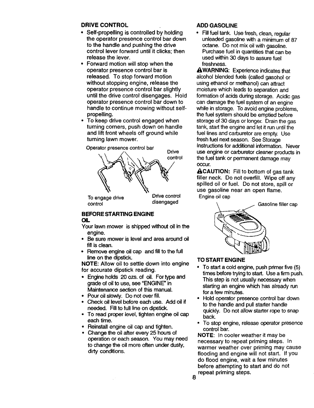 Craftsman 917.377544 owner manual Drive Control, Before Starting Engine OIL, ADD Gasoline, To Start Engine 