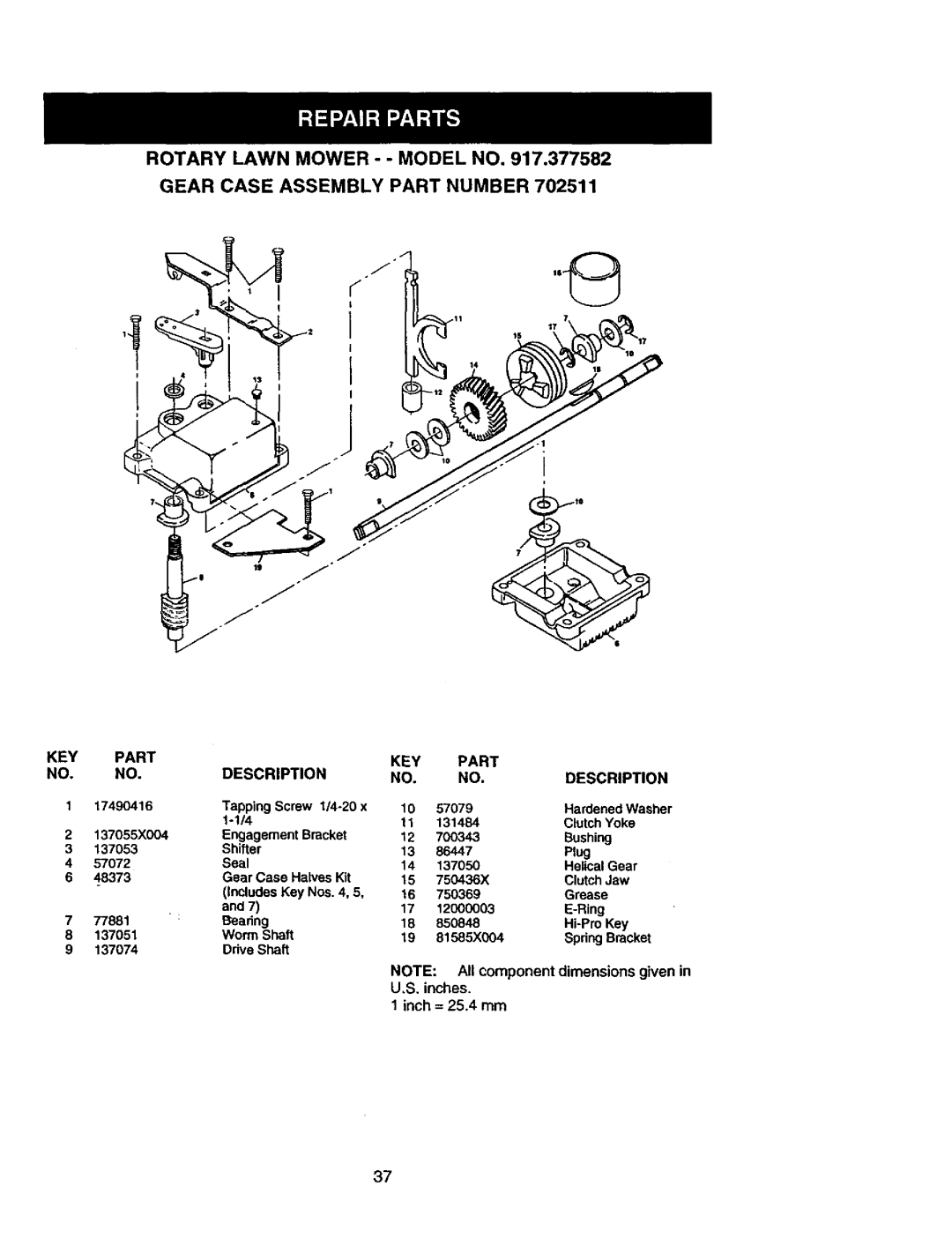 Craftsman 917.377582 Rotary Lawn Mower - Model no Gear Case Assembly Part Number, KEY Part Description, Inch = 25.4 mm 