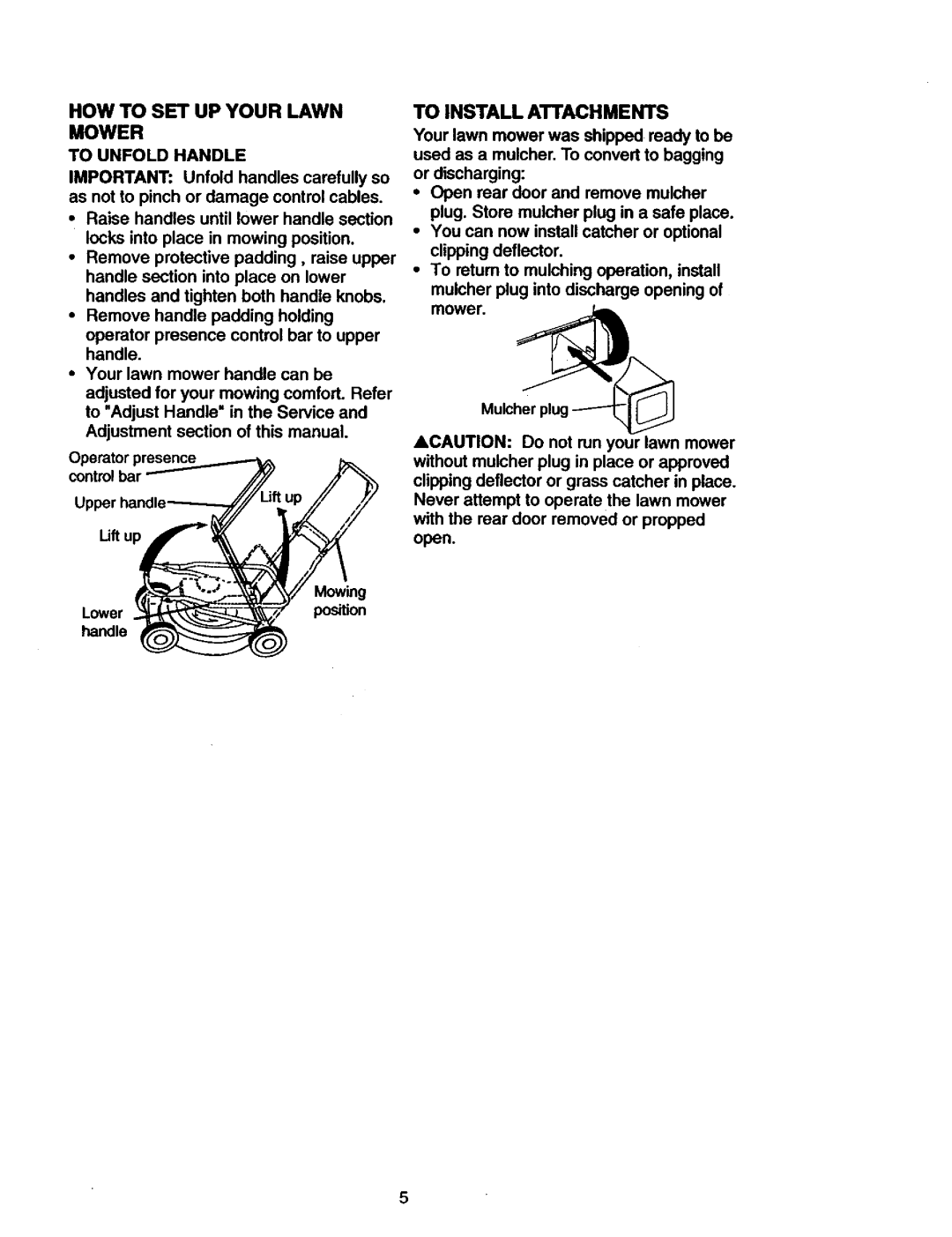 Craftsman 917.377582 HOW to SET UP Your Lawn Mower, To Install Attachments, To Unfold Handle, Mowing Lowerposition handle 