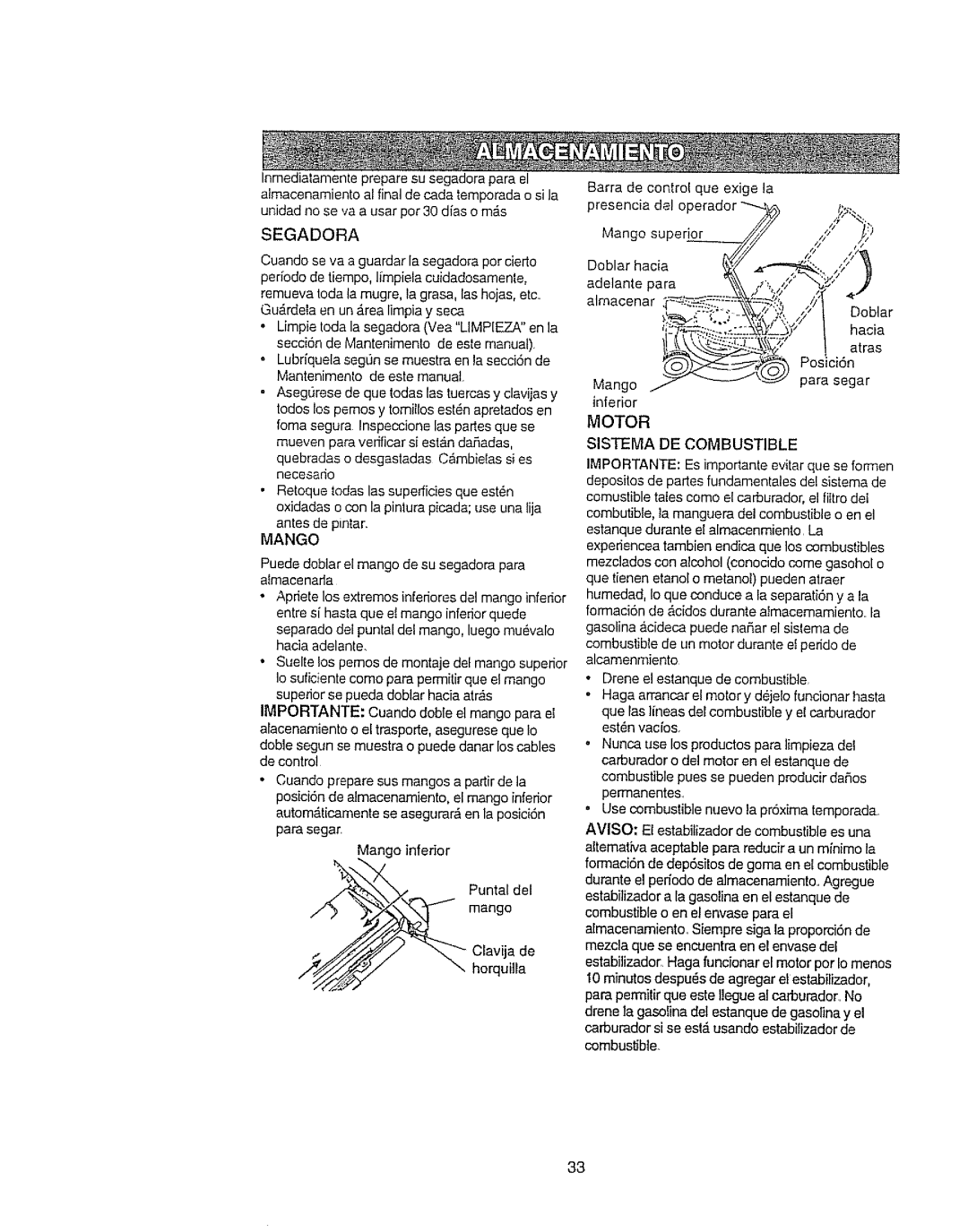 Craftsman 917.377592 manual Motor, Segadora, Barra de control que exige la presencia dalo F, Combustible 