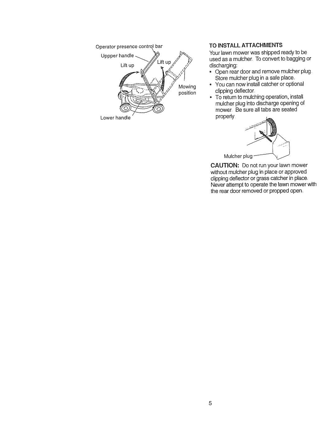 Craftsman 917.377592 manual Mowing position 