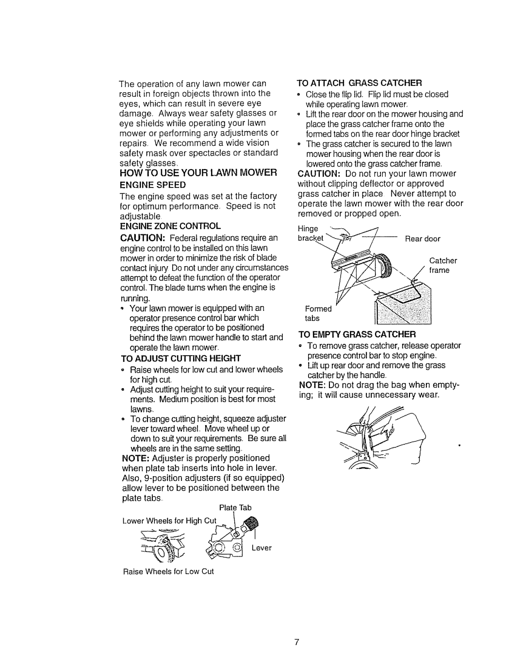 Craftsman 917.377592 manual Howto USE Your Lawn Mower, Engine Speed, Engine Zone Control, To Aitachgrass Catcher 