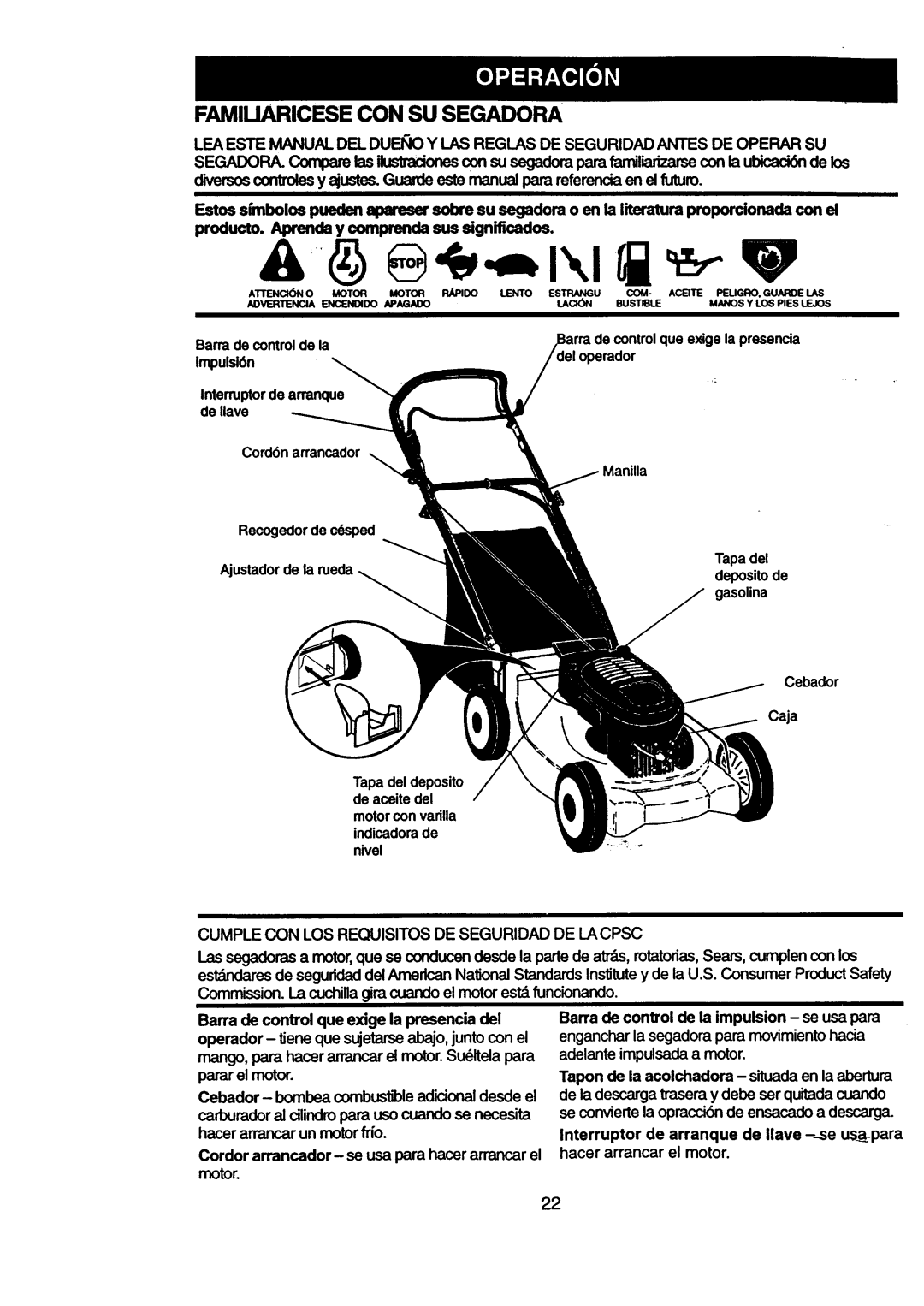 Craftsman 917.377631 owner manual FAMlUARICESE CON SU Segadora, Cumple CON LOS Requisitos DE Seguridad DE LA Cpsc 