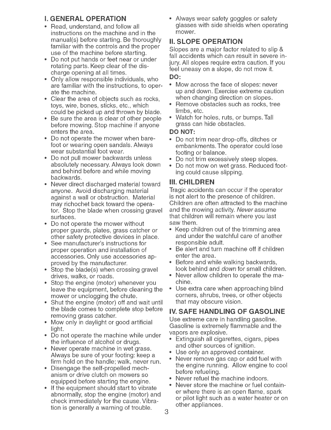 Craftsman 917.37892 manual Slope Operation, Do not, IW Safe Handling of Gasoline 