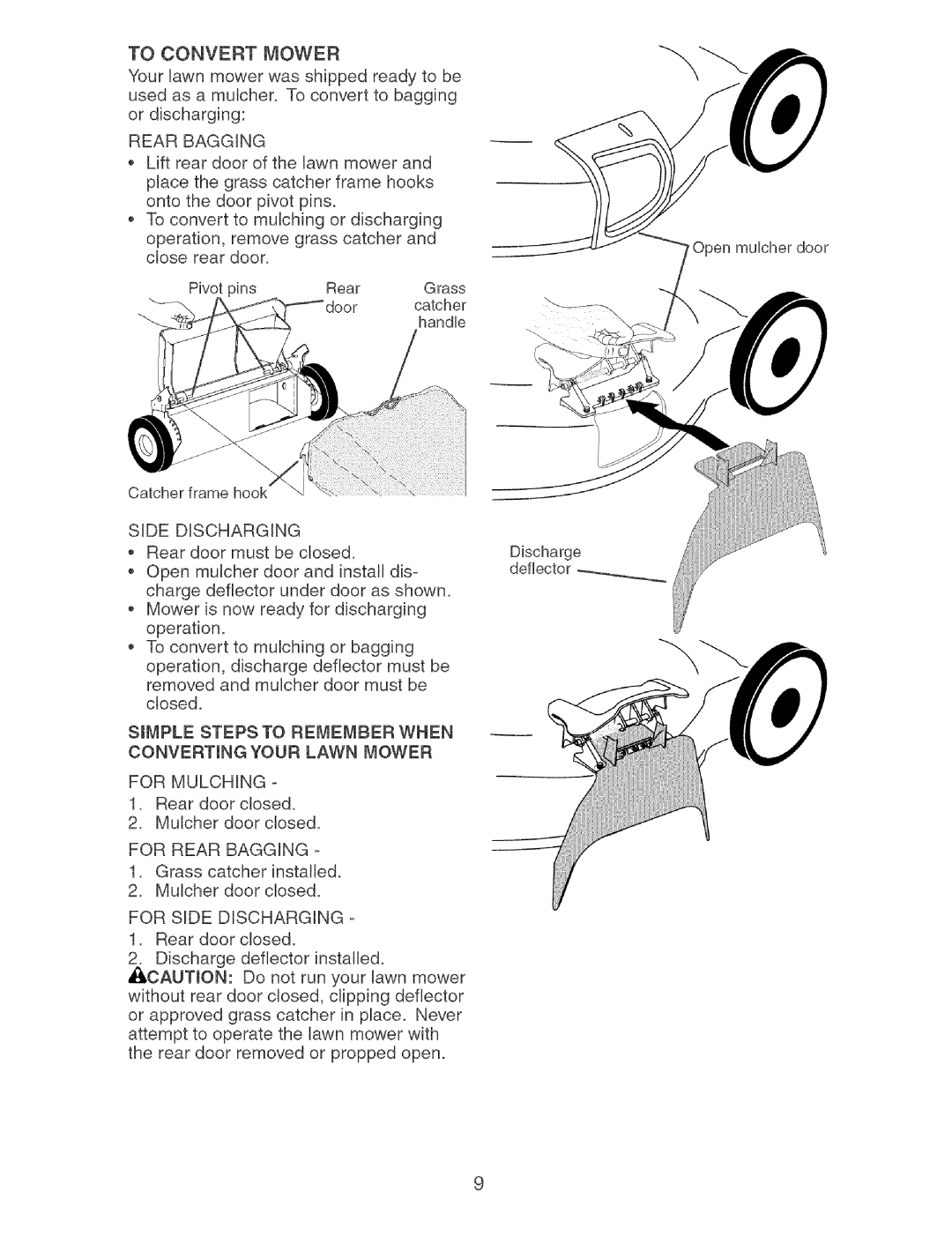 Craftsman 917.37892 manual SmlVIPLESTEPS to Reiviember When CONVERTmNG Your Lawn Mower 