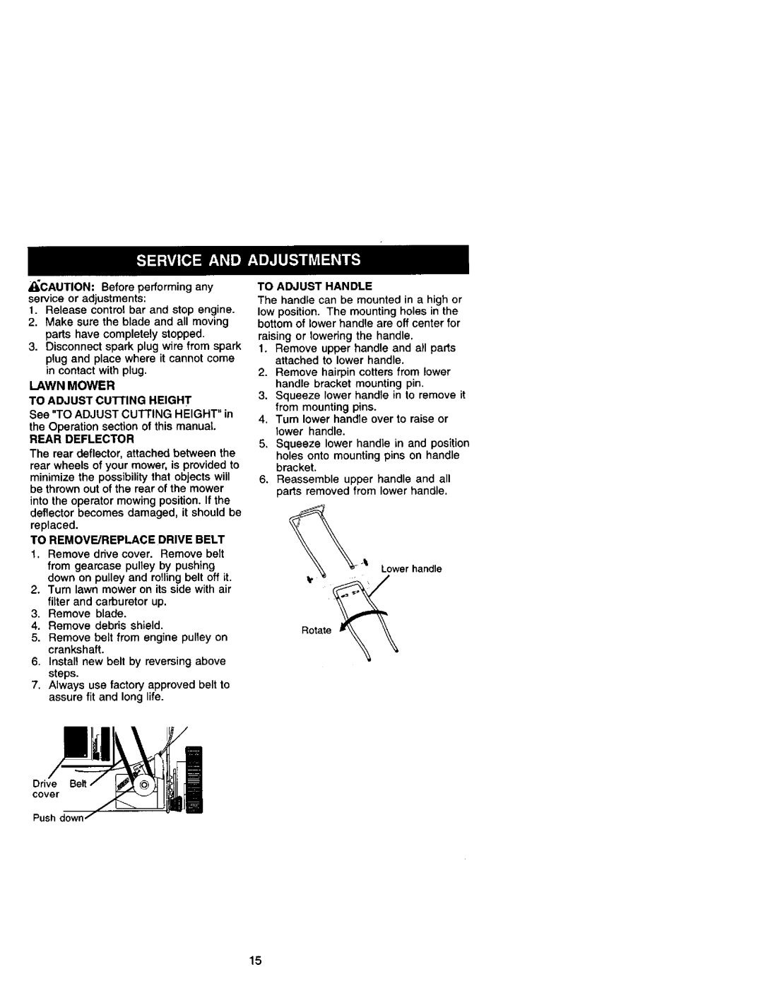 Craftsman 917.37945 Rear Deflector, To REMOVE/REPLACE Drive Belt, Remove drive cover. Remove belt, To Adjust Handle 