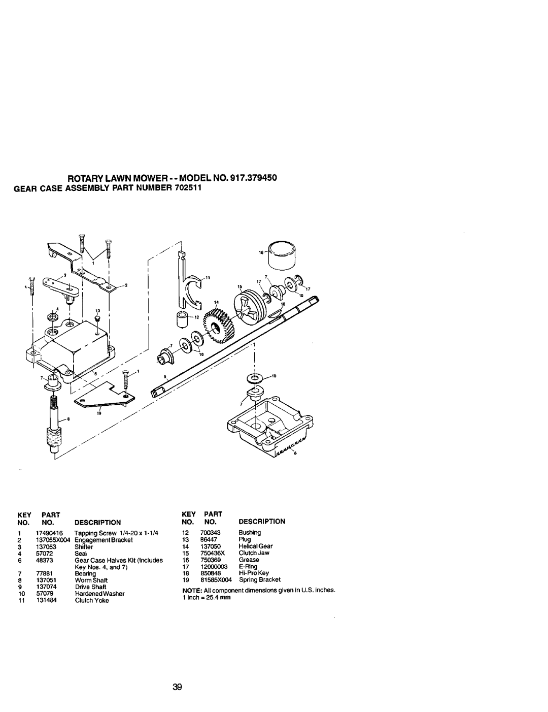 Craftsman owner manual ROTARYLAWNMOWER--MODELNO.917.379450, GEARCASEASSEMBLYPARTNUMBER702511, Part, Description 