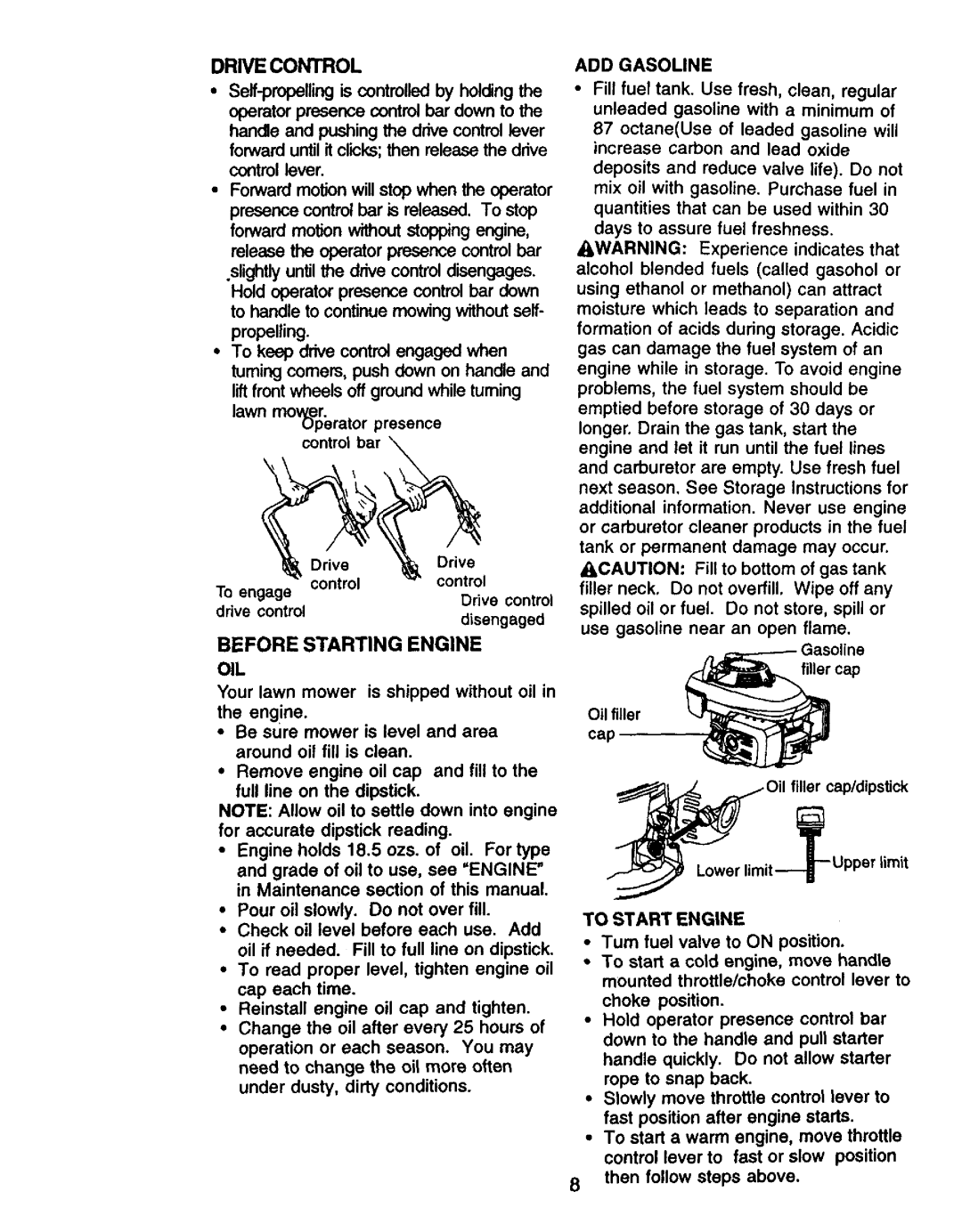 Craftsman 917.379480 owner manual Drive Control, Before Starting Engine OIL, ADD Gasoline, To Start Engine 