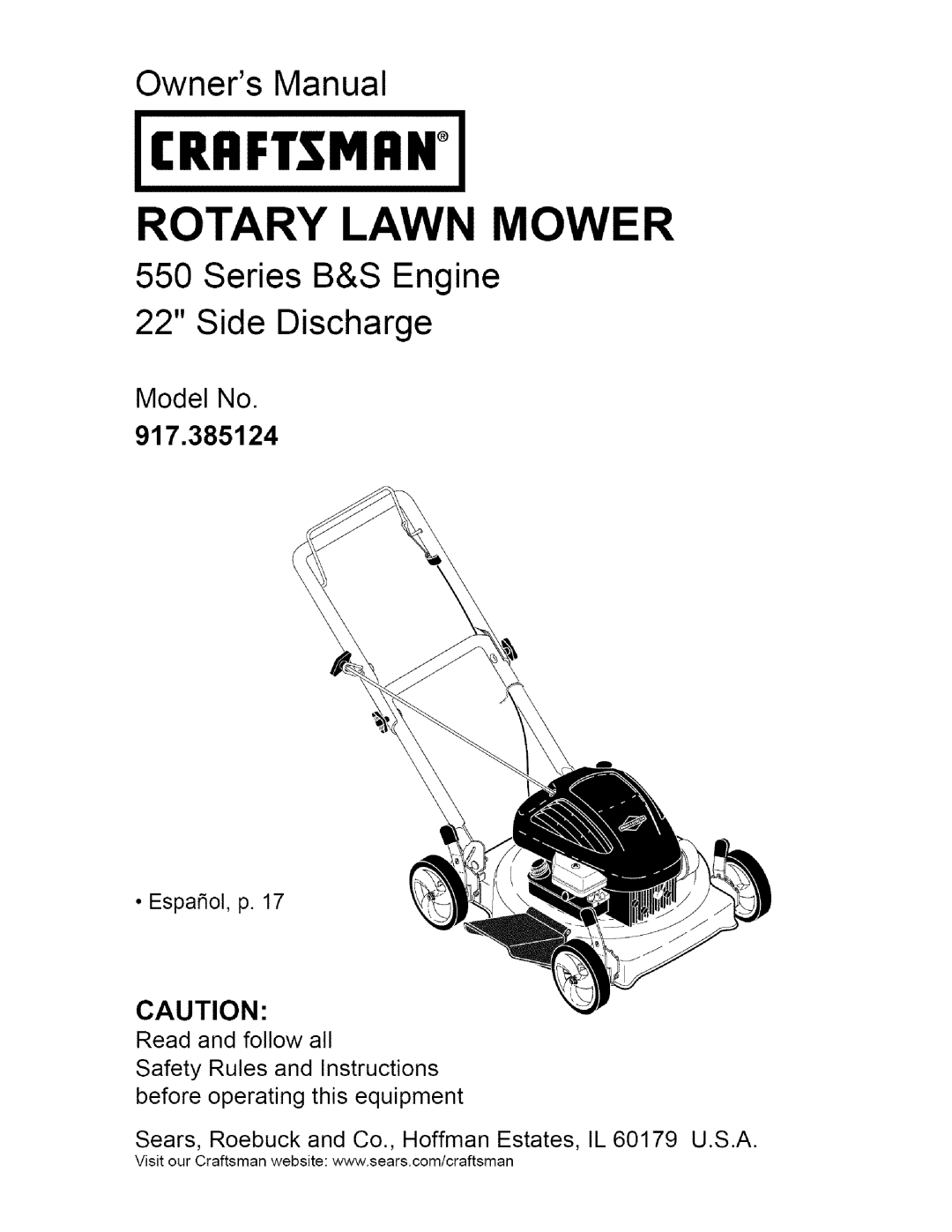 Craftsman 917.385124 owner manual Series B&S Engine 22 Side Discharge, Crrftsmrn, Rotary Lawn Mower, Model No 