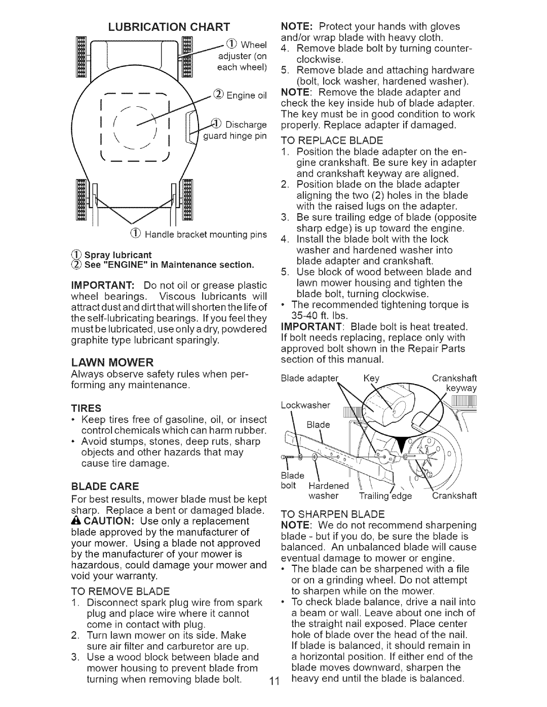 Craftsman 917.385126 manual Tires, Blade Care, To Remove Blade, To Replace Blade, To Sharpen Blade 