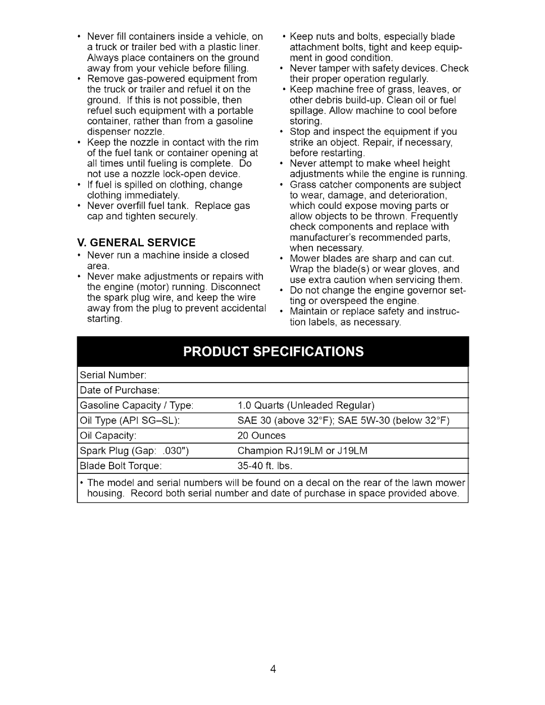 Craftsman 917.38514 owner manual General Service, GasolineCapacity / Type 