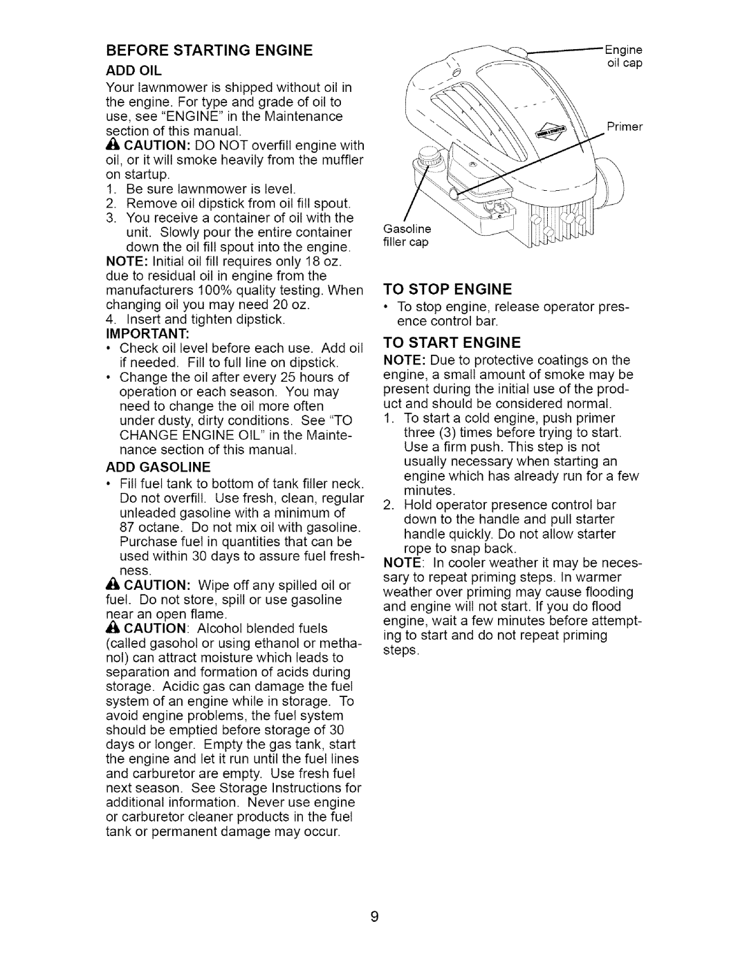 Craftsman 917.38514 owner manual Before Starting Engine, Add Oil, ADD Gasoline, To Stop Engine, To Start Engine 