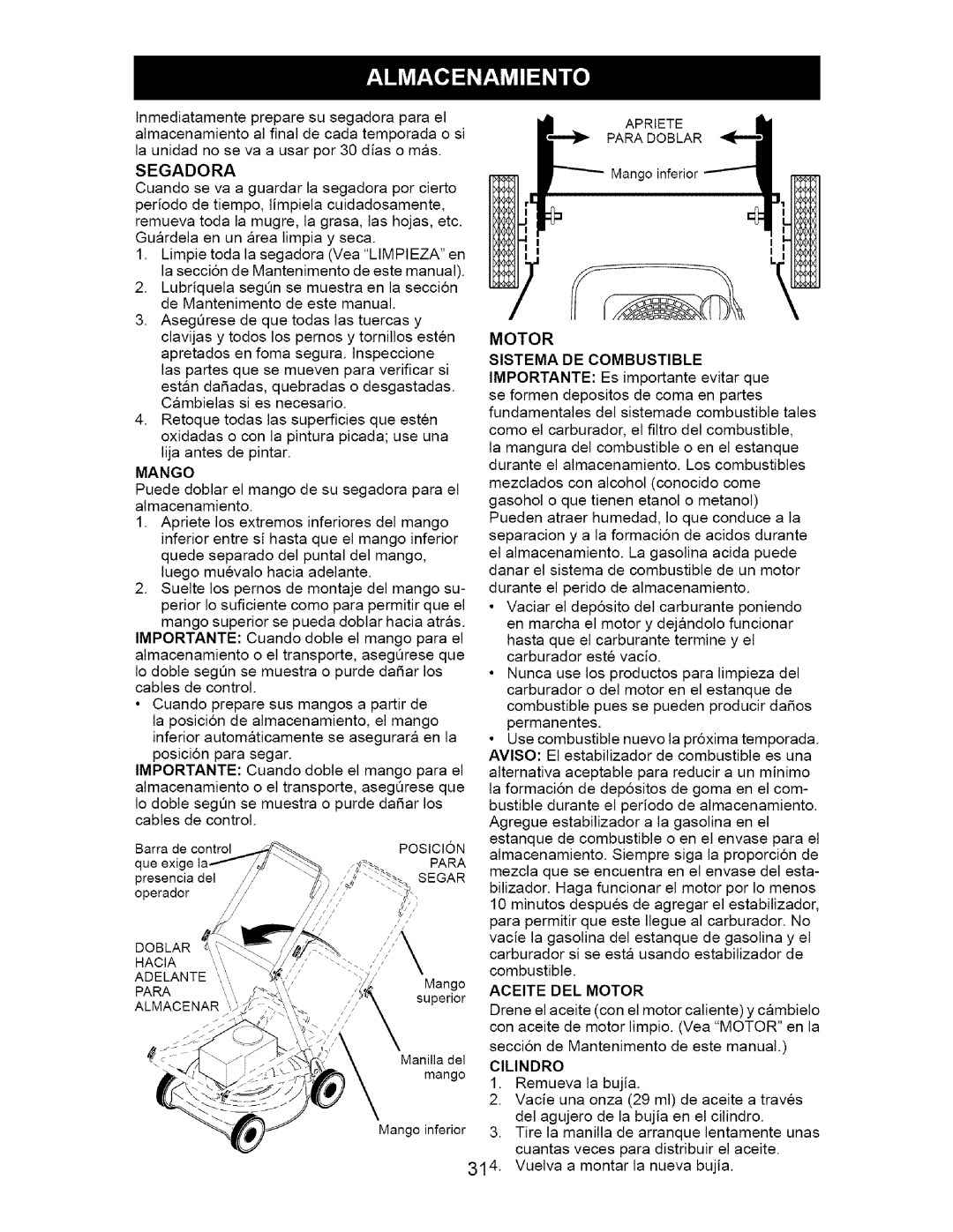 Craftsman 917.385140 owner manual Segadora, Mango, Para Almacenar, Motor Sistema DE Combustible, Aceite DEL Motor 