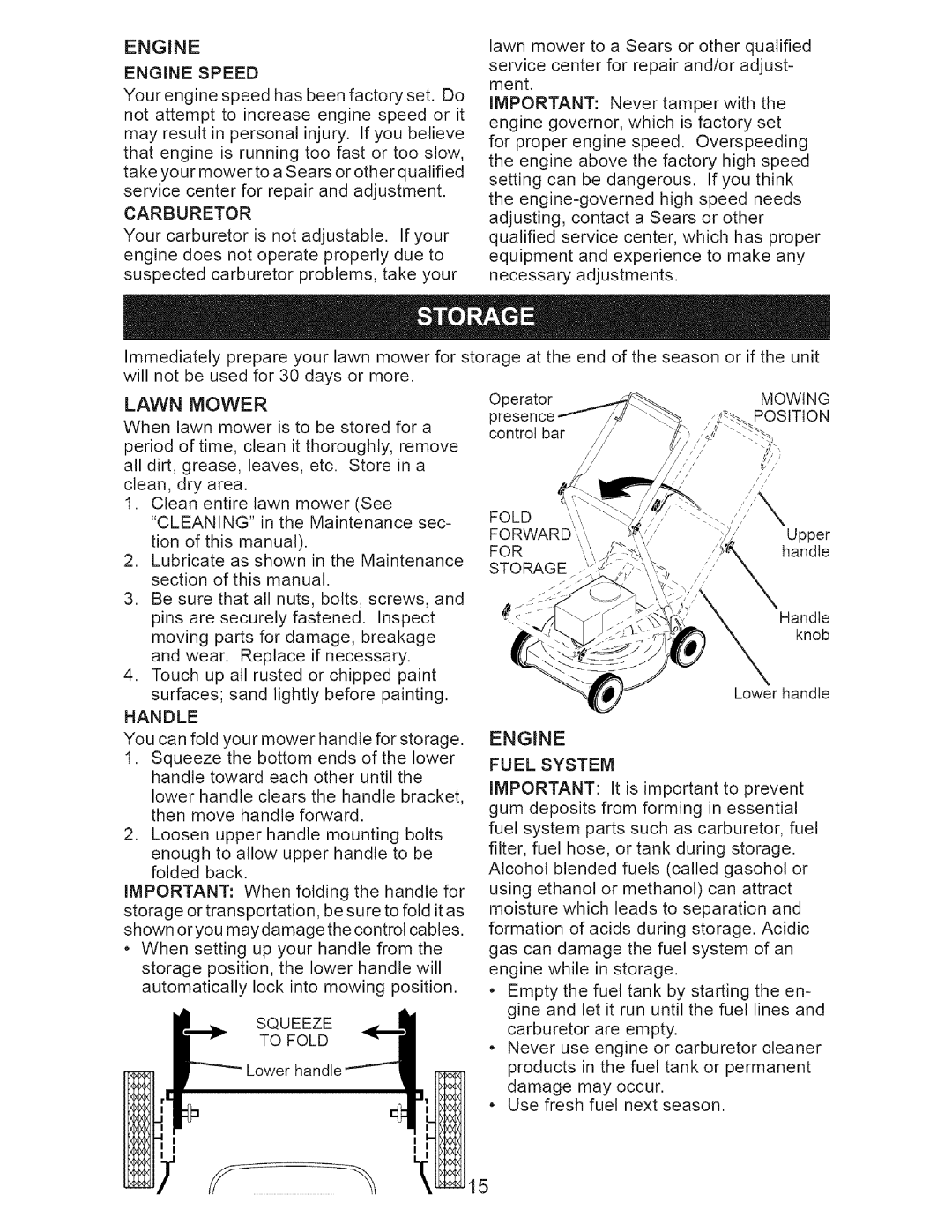 Craftsman 917.385192 Engine Speed, Carburetor, Handle, Squeeze To Fold, Mowing, Position, For, Storage, Engine Fuel System 