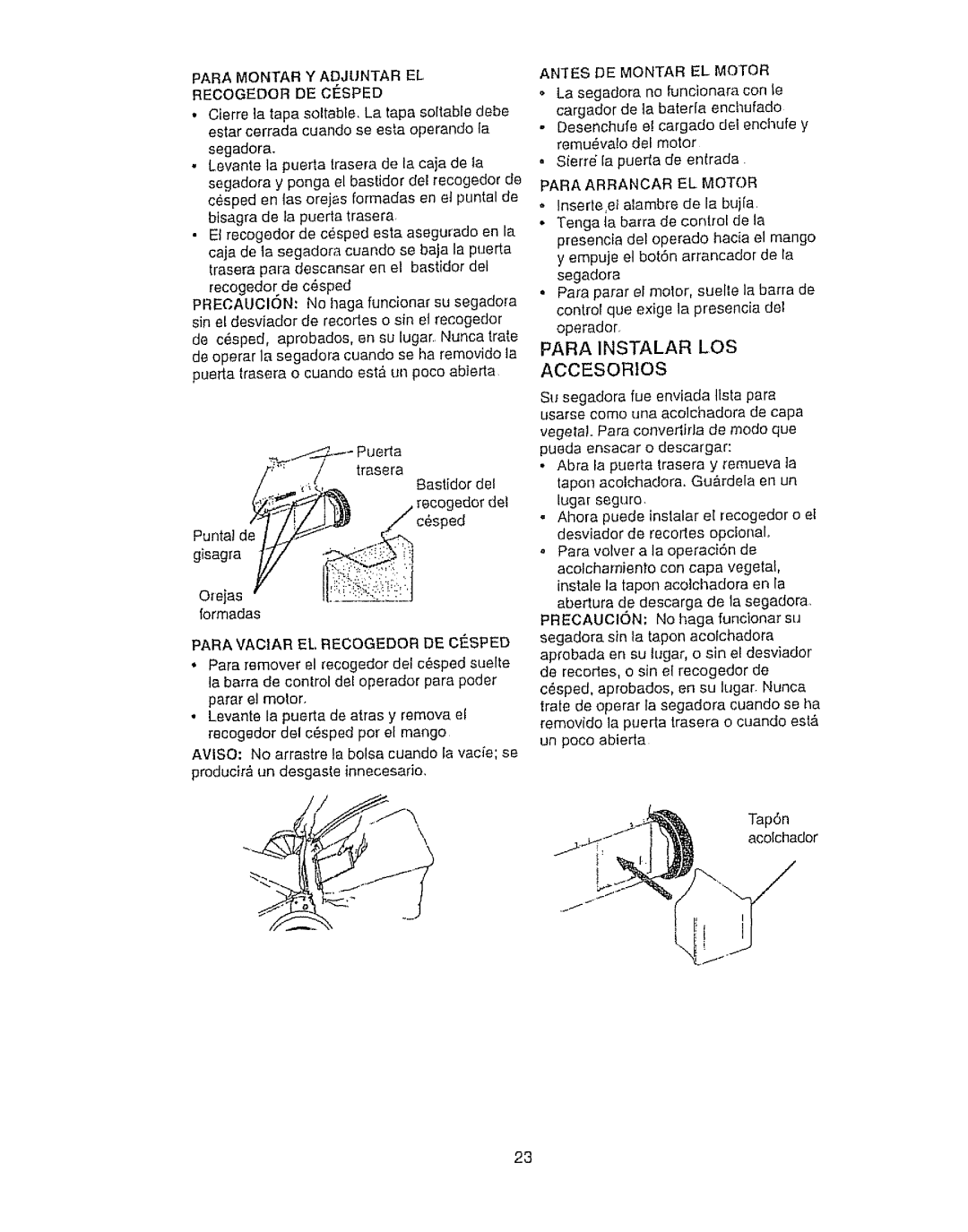 Craftsman 917.386410 Para Instalar LOS Accesorios, Para Montar Y Adjuntar EL, Para Vaciar EL. Recogedor DE C-SPED 