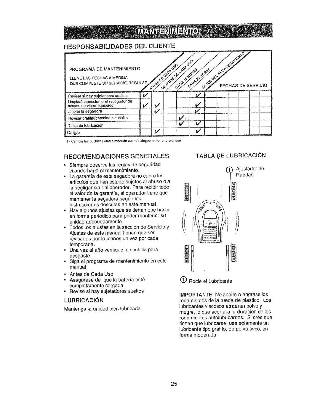 Craftsman 917.386410 owner manual Responsabilidades DEL Cliente, Recomendaciones Generales, Tabla DE Lubricacion 