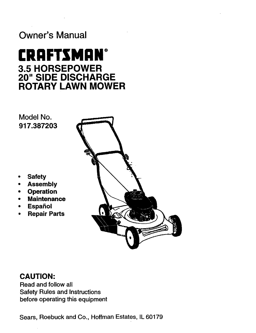 Craftsman 917.387203 owner manual Safety Assembly Operation Maintenance, EspaSol Repair Parts, Read and follow all 
