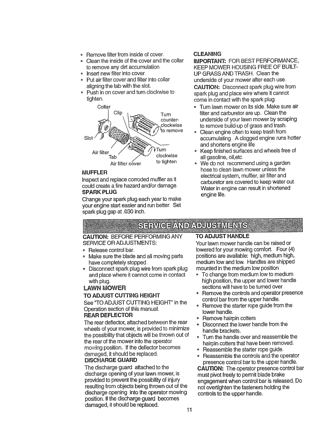 Craftsman 917.38721 owner manual Discharge Guard 