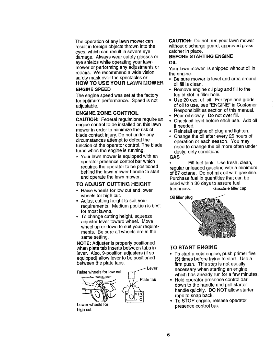 Craftsman 917.38721 owner manual HOW to USE Your Lawn Mower Engine Speed, Engine Zone Control, To Adjust Cutting Height 