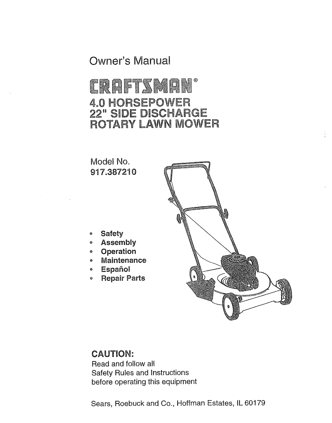 Craftsman 917.38721 owner manual HORSEPOWER 22 SIDE DmSOHARGE, ROTARY LAWN ItOWER, Model No, o Repair Parts, Cautron 