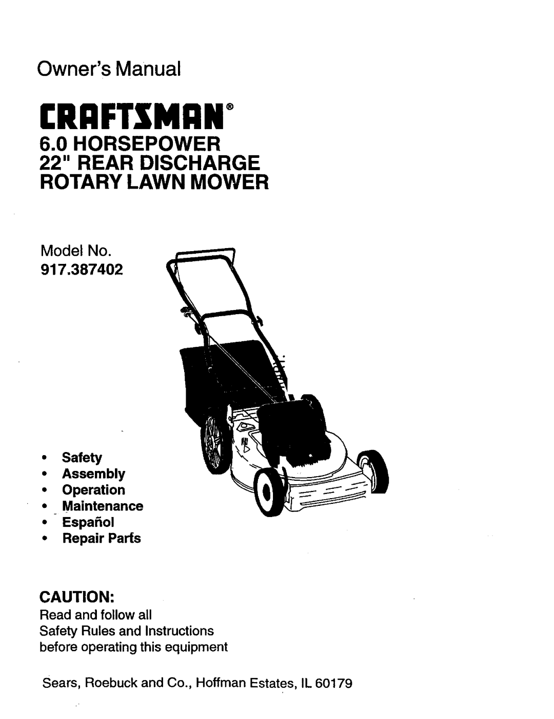 Craftsman 917.387402 owner manual Seam, Roebuck and Co., Hoffman Estates, IL, Rrftxmi In, Horsepower, Model No 