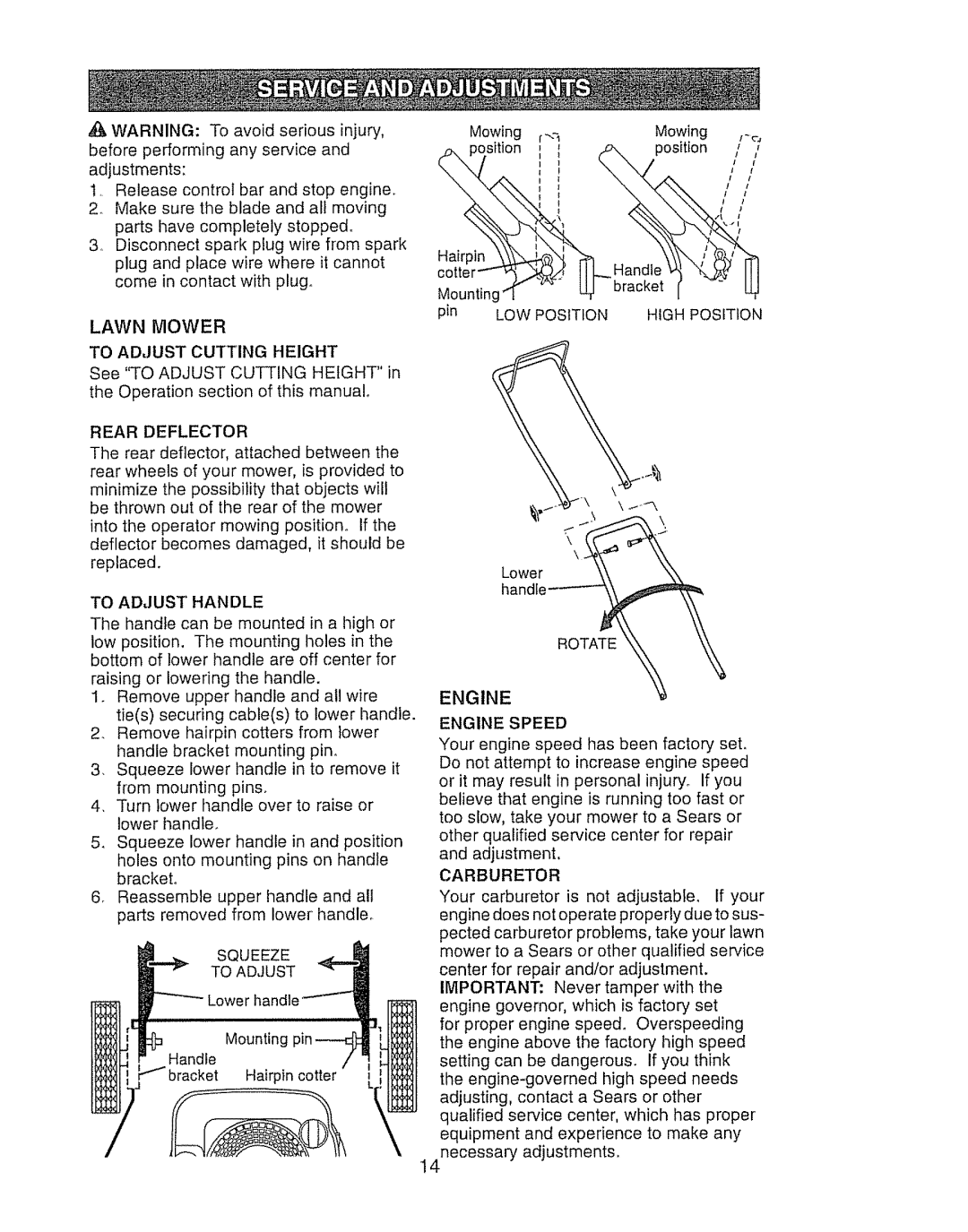 Craftsman 917.388191 Lawn Mower To Adjust Cutting Height, Rear Deflector, To Adjust Handle, Squeeze To Adjust, Rotate 