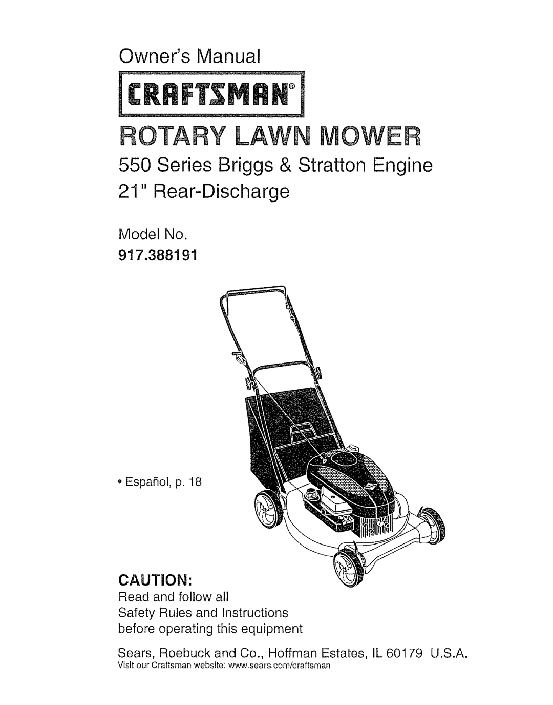 Craftsman manual Series Briggs & Stratton Engine, Model No 917.388191, Otary Law Ower, Owners Manual, Rear-Discharge 