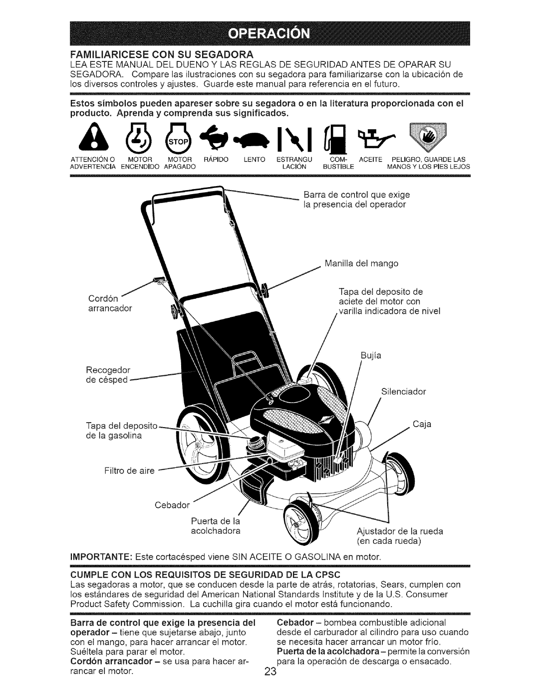 Craftsman 917.3882 owner manual Familiaricese CON SU Segadora, Cumple CON LOS Requisitos DE Seguridad DE LA Cpsc 