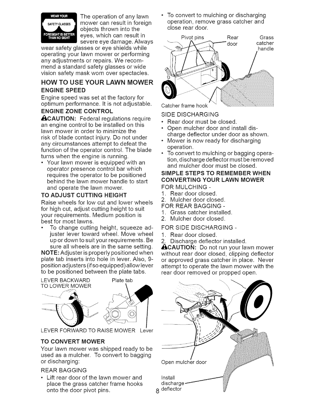 Craftsman 917.3882 owner manual How To Use Your Lawn Mower, To Adjust Cutting Height, Converting Your Lawn Mower 
