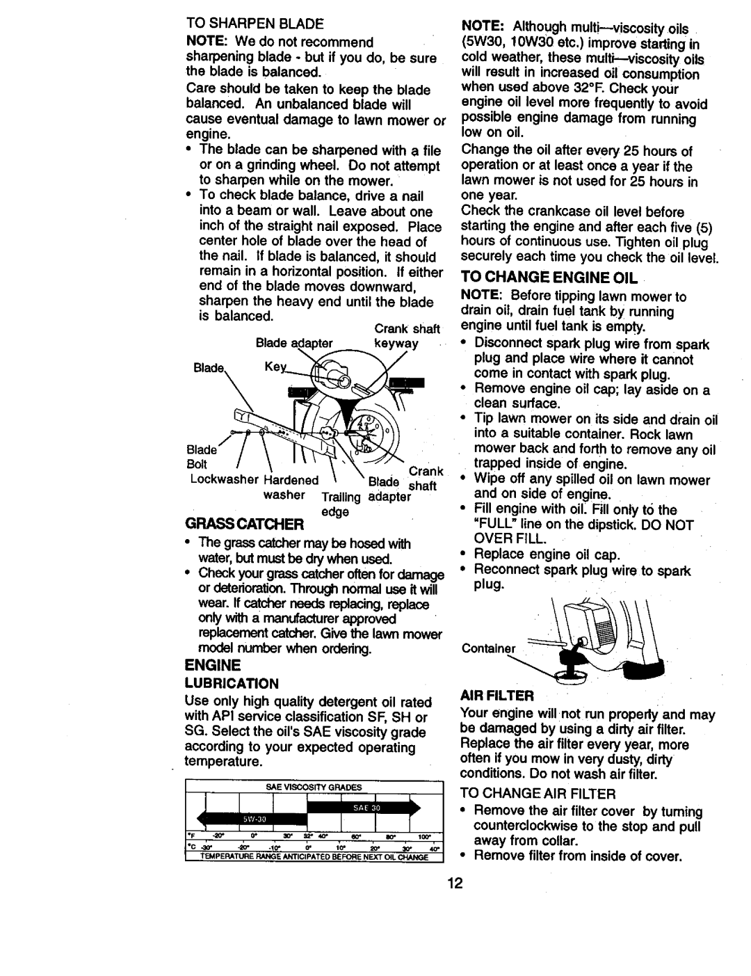 Craftsman 917.38836 owner manual Engine Lubrication, To Change Engine OIL, Over Fill, AIR Filter 