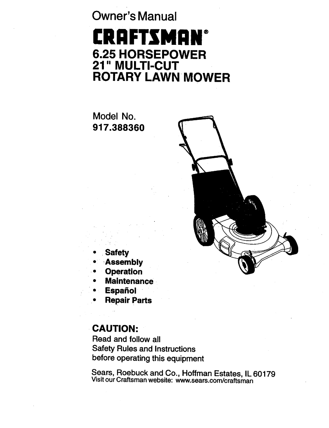 Craftsman owner manual 917.388360, •-Assembly, Rrftsmrn, Owners Manual, 6.25HORSEPOWER 21 MULTI-CUTROTARY LAWN MOWER 