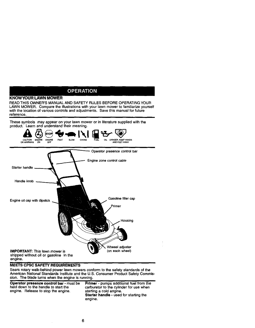 Craftsman 917.38862 Operator presence control bar, Important This lawn mower is, Meets Cpsc Safety Requirements 