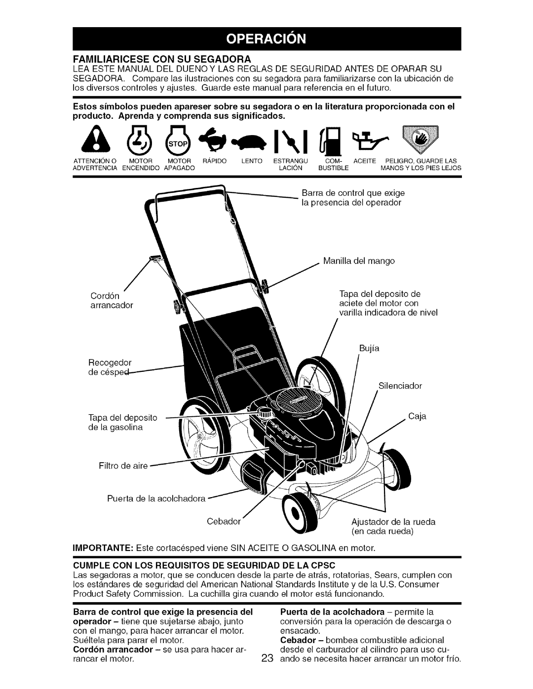 Craftsman 917.388981 owner manual Familiaricese CON SU Segadora, Cumple CON LOS Requisitos DE Seguridad DE LA Cpsc 