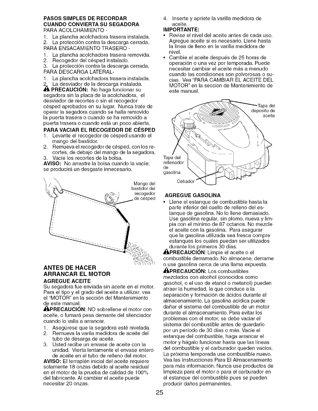 Craftsman 917.388981 owner manual Pasos Simples DE Recordar Cuando Convierta SU Segadora, Antes DE Hacer, Agregue Gasolina 