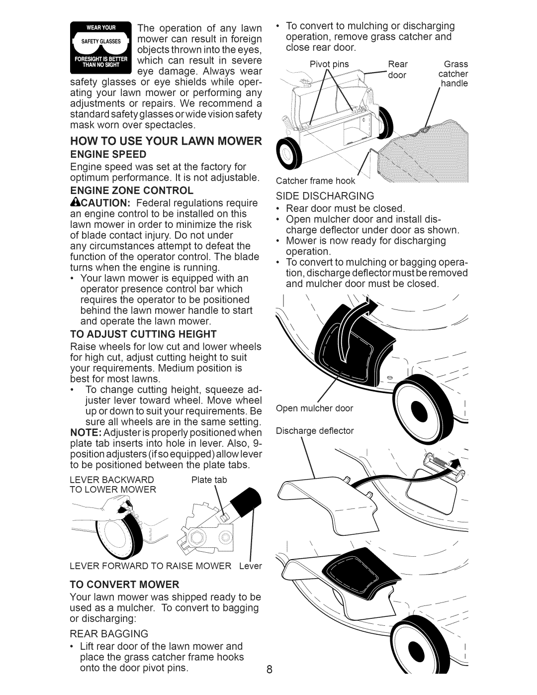 Craftsman 917.389052 owner manual HOW to USE Your Lawn Mower 