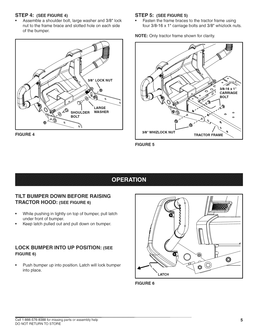 Craftsman 486.421264 manual TiLT BUMPER DOWN BEFORE RAiSiNG, Tractor Hood See Figure, LOCK BUMPER iNTO UP POSiTiON SEE 