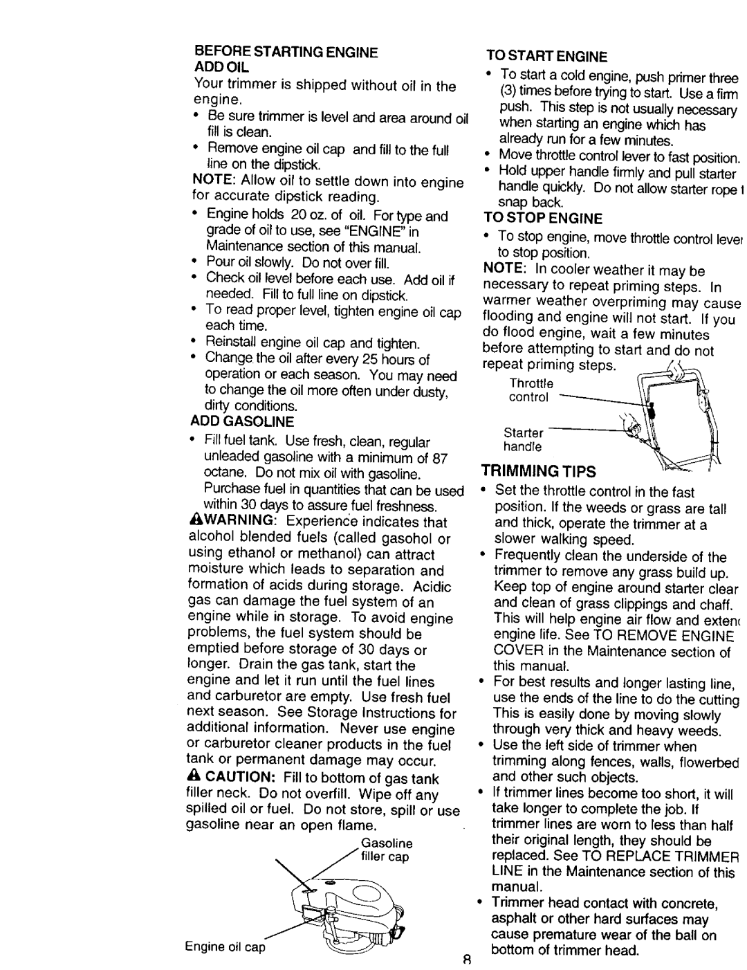 Craftsman 917.77341 Before Starting Engine ADD OIL, ADD Gasoline, To Start Engine, To Stop Engine, Trimming Tips 