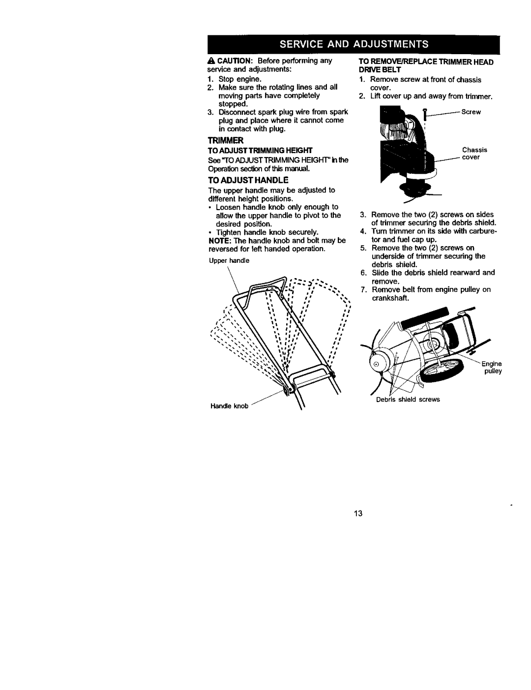 Craftsman 917.773423 owner manual Trimmer To Adjusttrimming Height, See to Adjusttrimming HEIGHTin, To Adjust Handle 