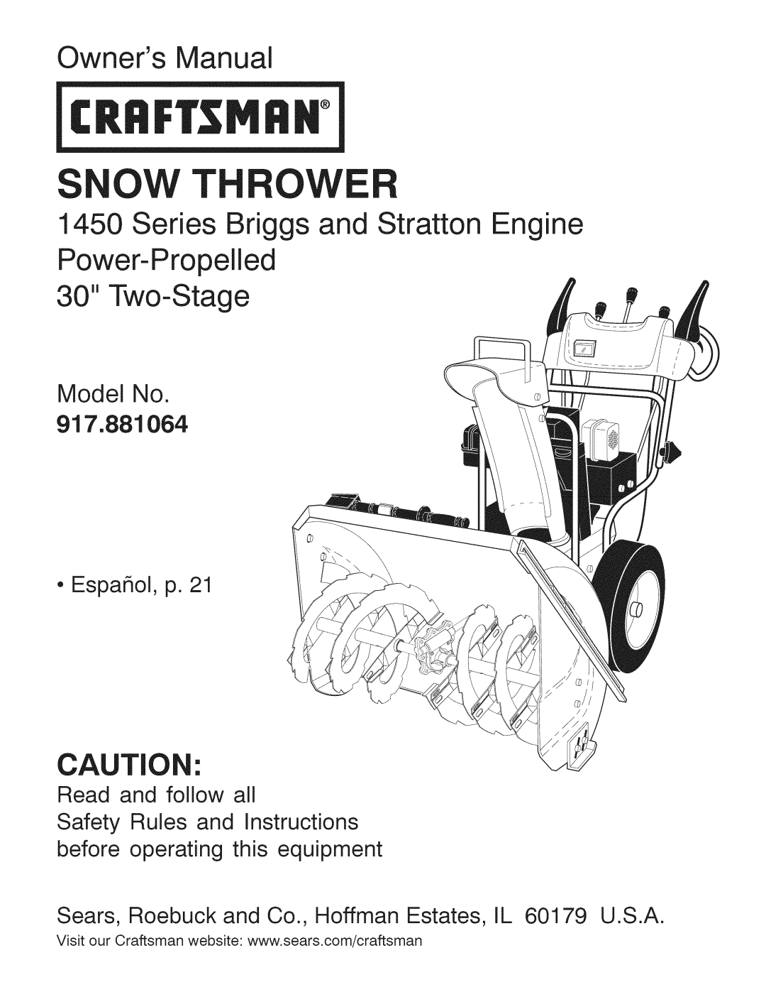 Craftsman 917.881064 owner manual Owners Manual, Series Briggs and Stratton Engine, Power-Propelled 30 Two-Stage, Cautio 