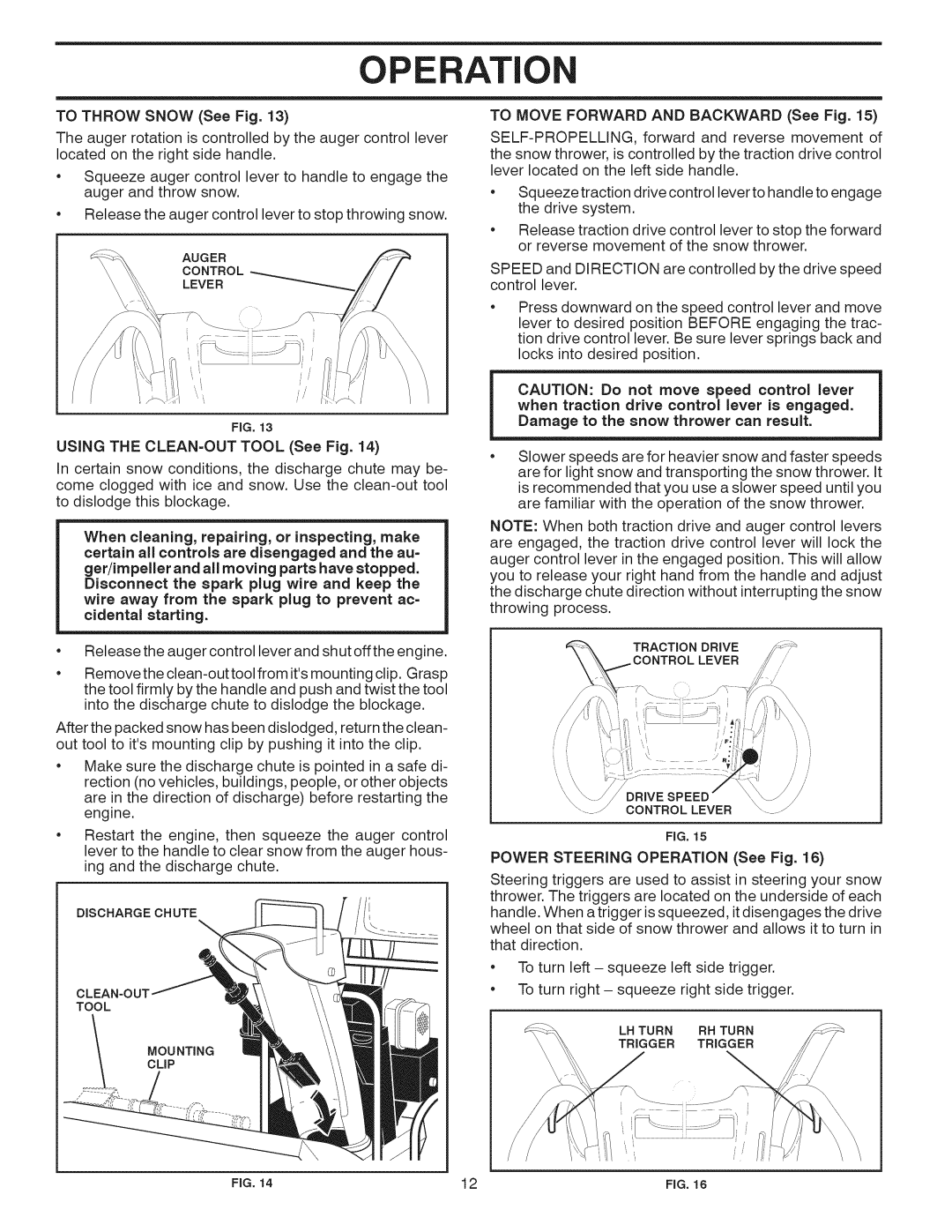 Craftsman 917.881064 owner manual Operation, TO THROW SNOW See Fig 