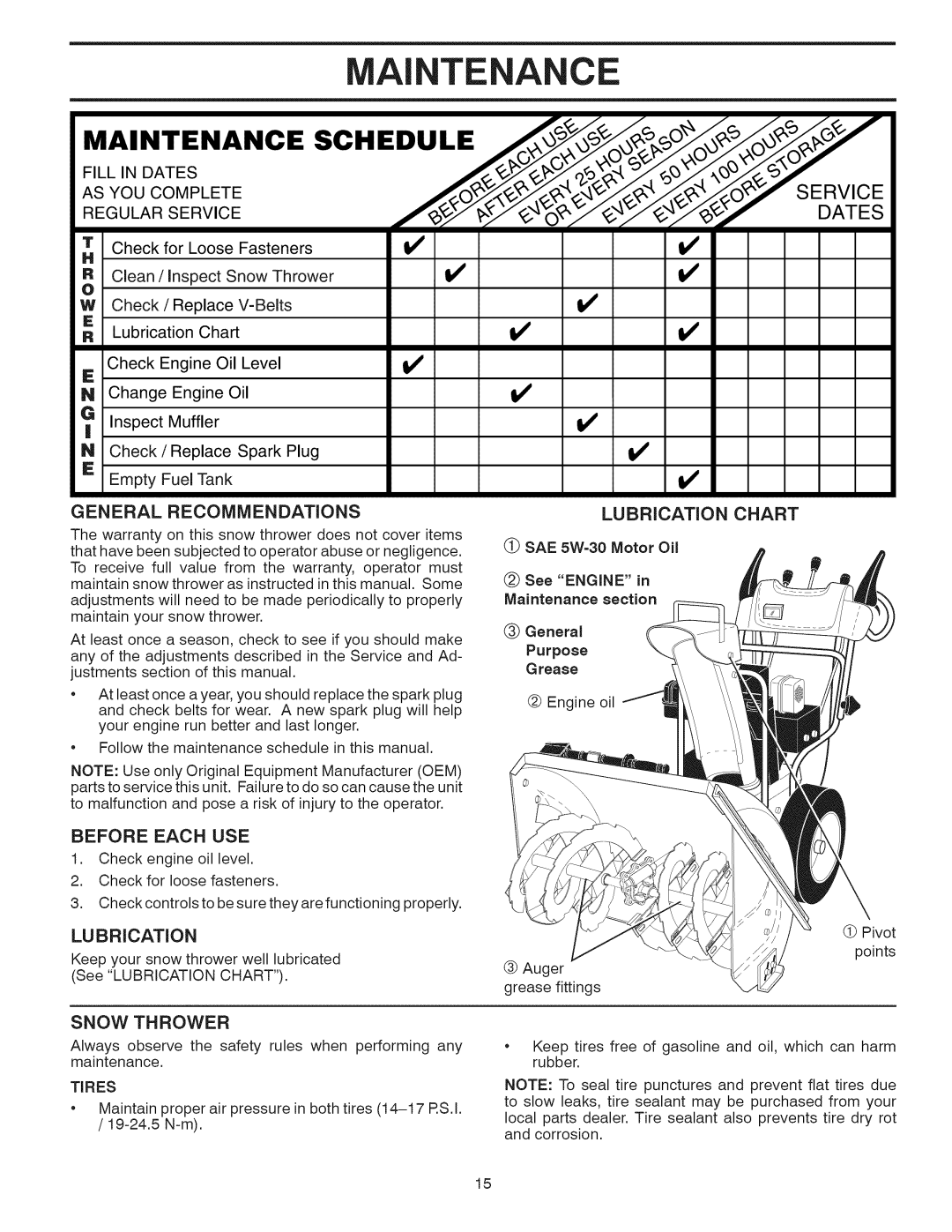 Craftsman 917.881064 owner manual E A Ce, Maintenance, General Recommendations, Before Each Use, Lubrication, Snow Thrower 